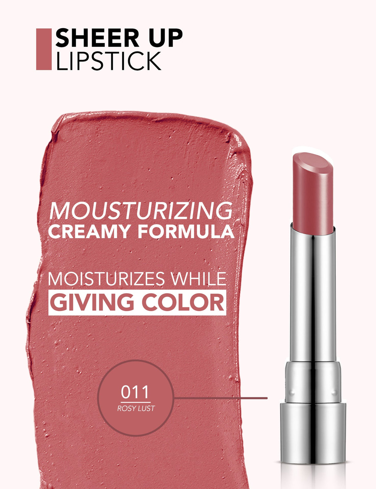 Flormar Sheer Up Lipstick 011
